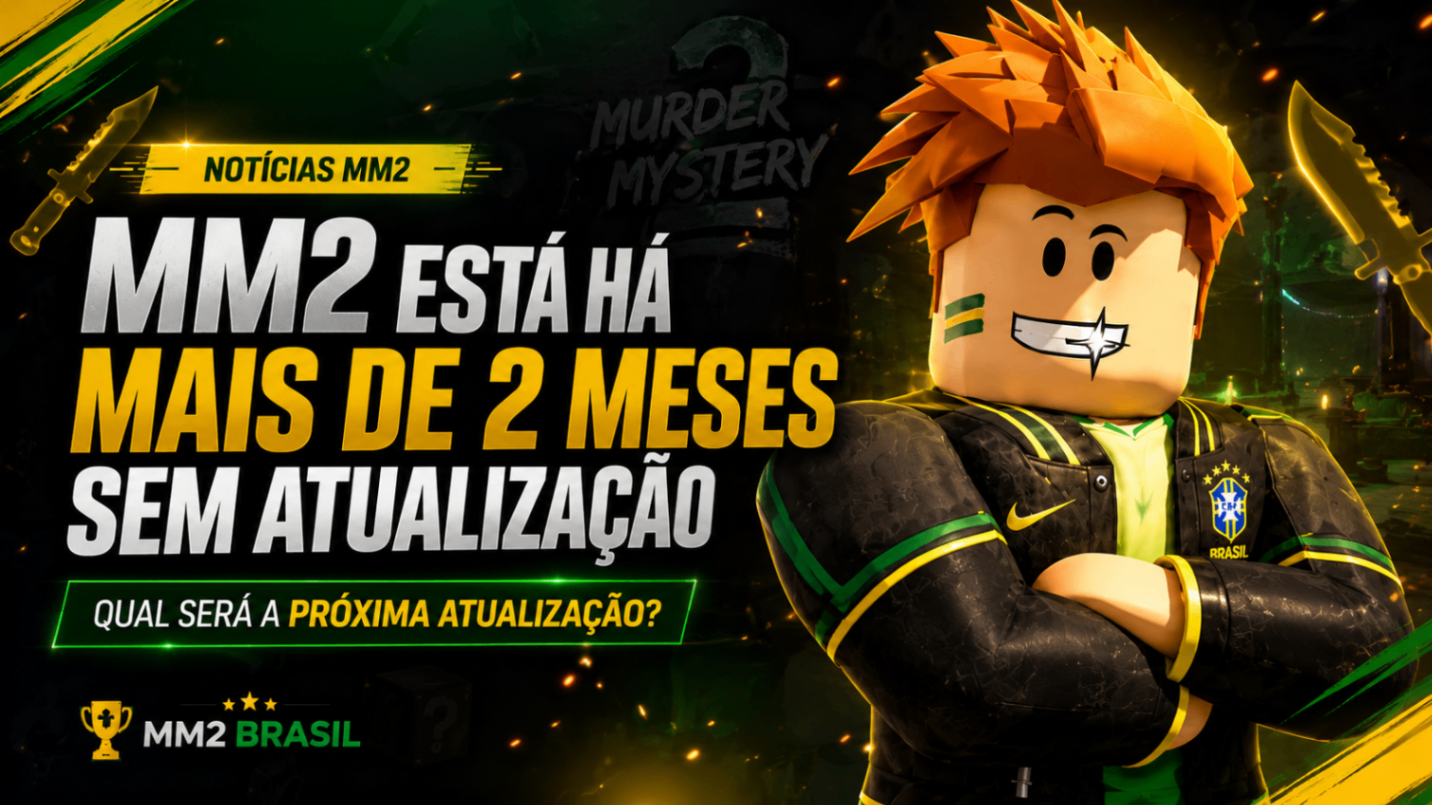 MM2 está há mais de 2 meses sem atualização: o que vem agora?
